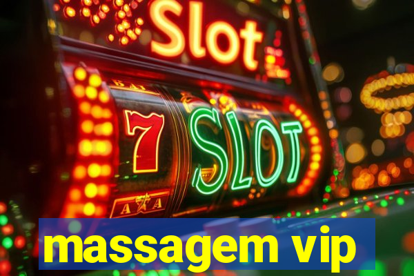 massagem vip